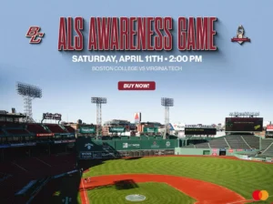 Fenway Park baseball field with text promoting an ALS Awareness Game between Boston College and Virginia Tech on Saturday, April 11th at 2:00 PM.